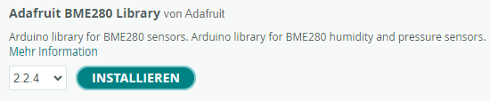 Installieren der Bibliothek “Adafruit BME280 Library”
